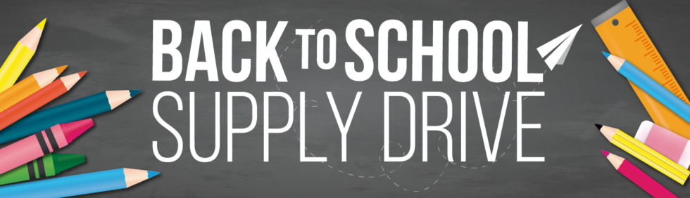 » Back to School Supplies Drive